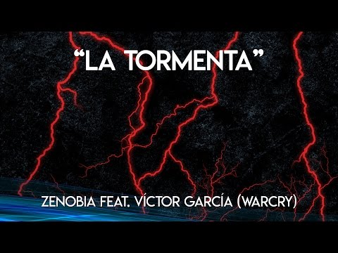 Zenobia - La Tormenta feat. Víctor García [AUDIO]