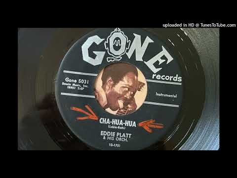 Eddie Platt - Cha-Hua-Hua (Gone) 1958
