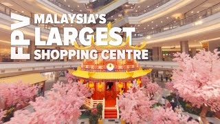 Malaysia’s Largest Shopping Mall – 1 Utama | FPV Drone Freestyle
