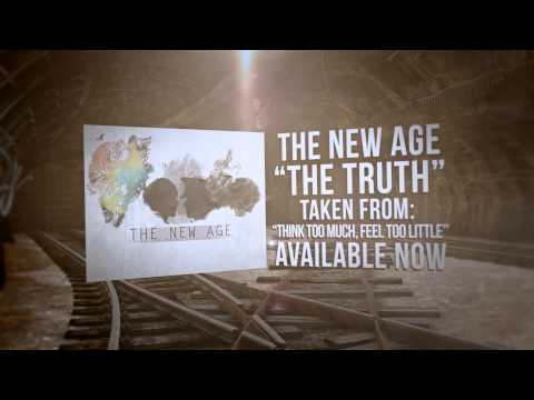 The New Age - The Truth (Official Lyric Video)