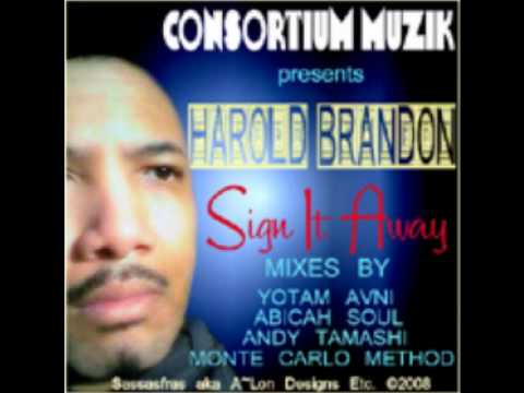 Yotam Avni presents Harold Brandon - Sign It Away (Abicah Soul Remix)