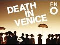 Philip Langridge; Alan Opie; Micheal Chance; "DEATH IN VENICE"; Benjamin Britten