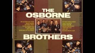 Osborne Brothers - My Heart Would Know