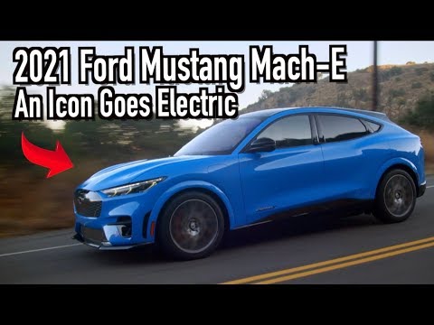 Now It's Official: 2021 Ford Mustang Mach-E is All-Electric