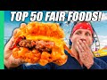 Must Try Before You Die USA S TOP 50 INSANE Fair Foods