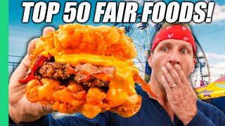 Must Try Before You Die!! USAs TOP 50 INSANE Fair 