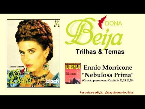 【TRILHA SONORA DONA BEIJA】 Tema para momentos tensos/ "Nebulosa Prima" Ennio Morricone