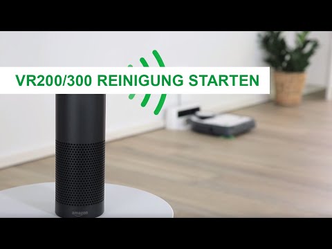 Anleitung | VR200/300 Saugroboter Amazon Alexa Sprachsteuerung: Reinigung starten