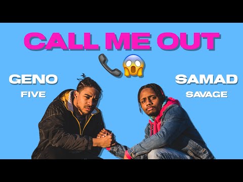 GENO FIVE X SAMAD SAVAGE - CALL ME OUT (LYRIC VIDEO)