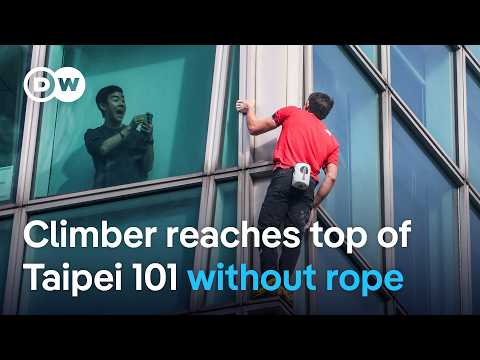 US climber Alex Honnold completes rope-free climb up Taipei 101 skyscraper | DW News
