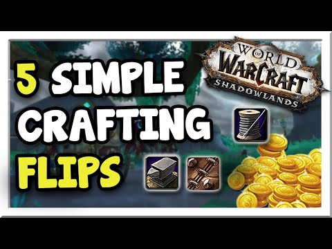5 EASY Crafting Flips to Do Now in Patch 9.1.5 | Shadowlands | WoW Gold Making Guide