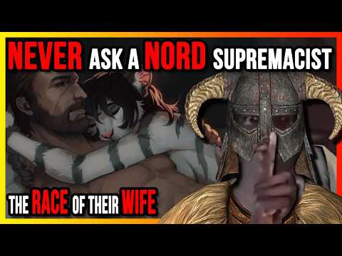 Who Is The Most Racist Nord In Skyrim?