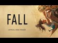 FALL Official INDIA Trailer (Hindi)