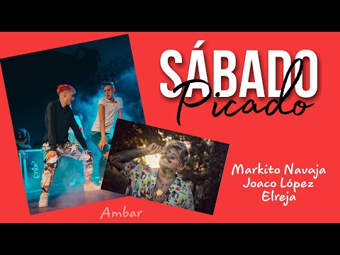 Adelanto de SABADO PICADO - Markito Navaja x Joaco López x El reja