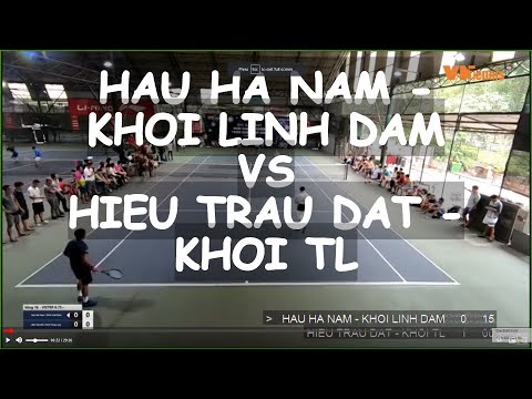 Hau Ha Nam 870 - Khoi Linh Dam 🆚 Hieu Trau Dat 865 - Khoi Tl 🎾 Vntennis - Double - Vt6
