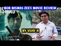 Bob Biswas Zee5 Movie Review By Vijay Ji | Abhishek Bachchan | Chitrangda Singh