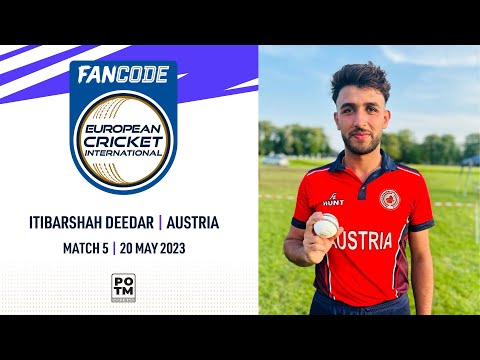 POTM: I.Deedar - AUT vs HUN | Highlights | FanCode ECI Austria | 20 May 2023 | ECI23.053