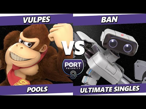 Port Priority 9 - Vulpes (Donkey Kong) Vs. BAN (ROB) Smash Ultimate - SSBU