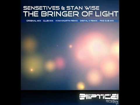 Sensetive5 & Stan Wise - The Bringer Of Light (Digital X Remix)