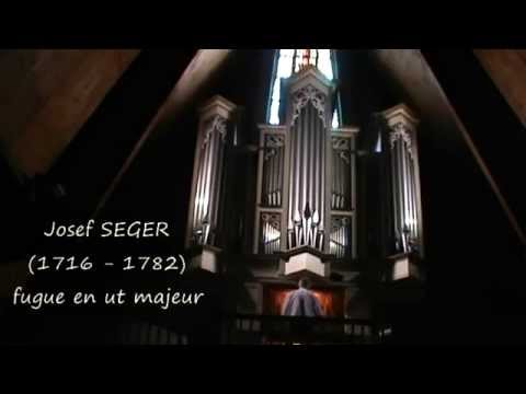 orgue Pau Sainte Bernadette (F) - fugue en ut majeur de J. SEGER  (1716 - 1782)