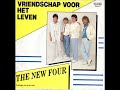 The New Four - Vriendschap voor het leven
