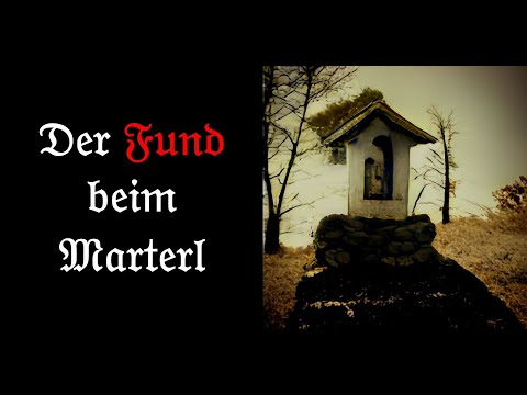 Der Fund beim Marterl - Bayerische Geistergeschichte, Erdspiegel, Teufel