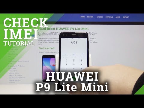 How to Check IMEI Number in Huawei P9 Lite Mini - Locate Serial Number