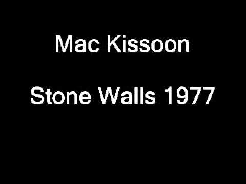 Mac Kissoon - Stone Walls 1977