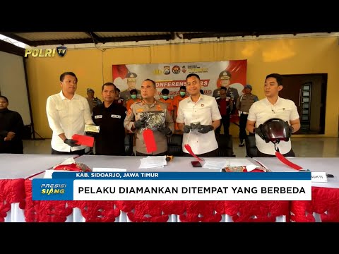 POLRESTA SIDOARJO AMANKAN PELAKU PENCURIAN DAN PENGEROYOKAN