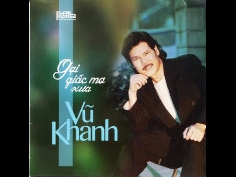 Thể hiện bởi Vũ Khanh