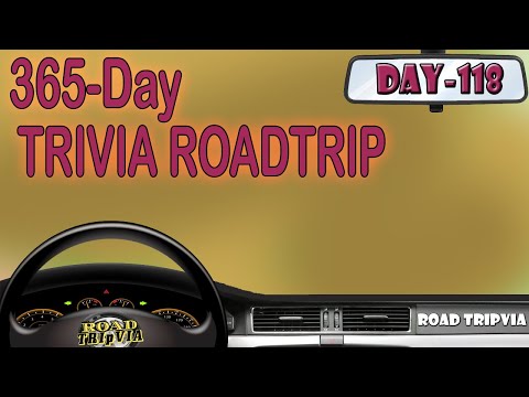 DAY 118 - 21 Question Random Knowledge Quiz - 365-Day Trivia Road Trip (ROAD TRIpVIA- Episode 1137)