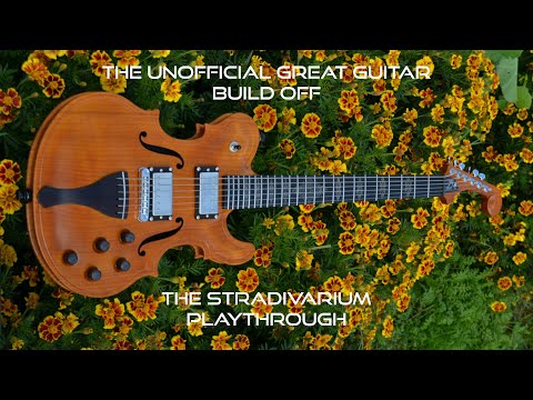 The Stradivarium 2.0 - Guitar playthrough