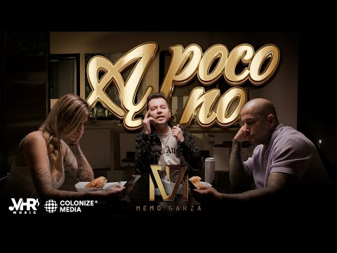 Memo Garza - Apoco No (Video Oficial)