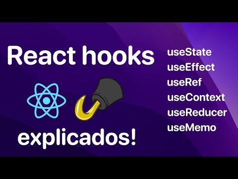 Tutorial React hooks | Todos los React hooks explicados 🪝