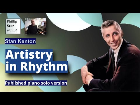 Stan Kenton: Artistry in Rhythm (piano solo version)