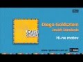 Diego Goldsztein - Hine matov 