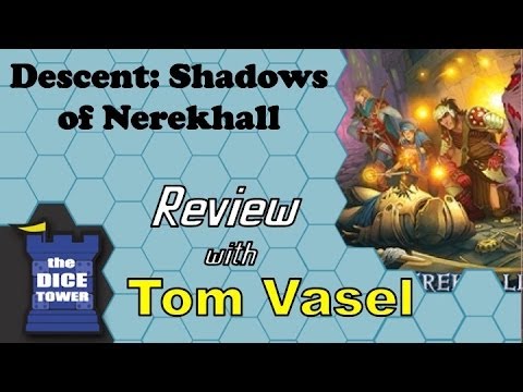 Descent, 2nd Edition: Shadows of Nerekhall Review - with Tom Vasel
