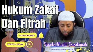 Download lagu Hukum Zakat Dan Fitrah || Ustadz Khalid Basalamah mp3