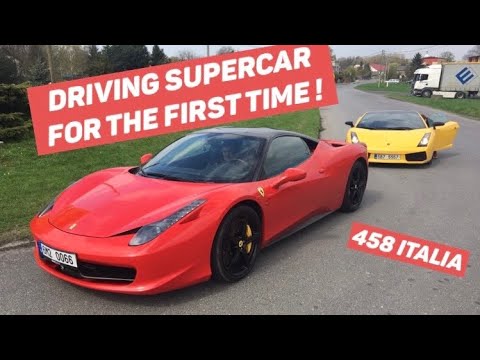 DRIVING SUPERCAR FOR THE FIRST TIME IN MY LIFE ! Ferrari 458 Italia