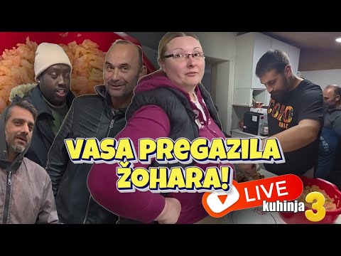 LIVE KUHINJA EP/03 VASA KRKAN PREGAZULA ZOHARA GILE IMA TREMU PRED PUT IZGLEDA PoGUBLJENO!