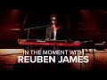 In the Moment with Reuben James | Roland V-STAGE