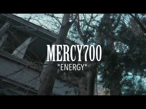 Mercy700 "Energy" Music Video