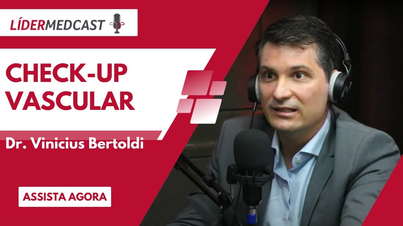 Já fez seu check-up vascular? - EP 74