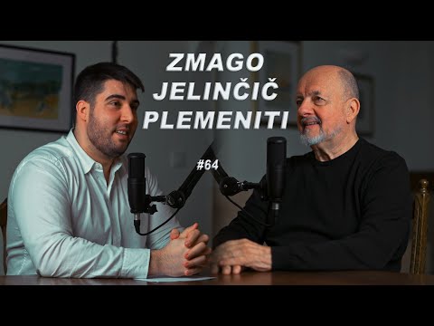 ZMAGO JELINČIČ PLEMENITI / INTERVJU #64