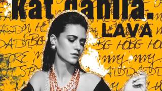 Kat Dahlia - Lava