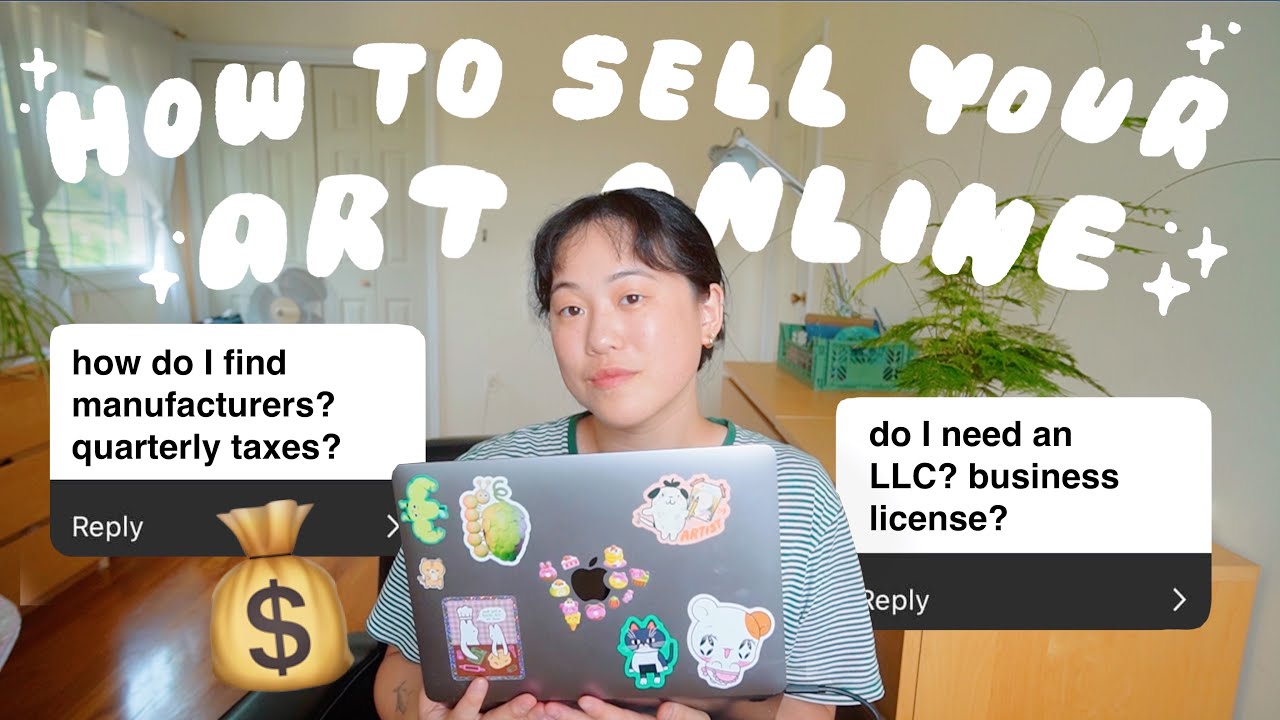 HOW TO SELL YOUR ART ONLINE 💰 finding manufacturers, TAXES, starting a youtube channel
