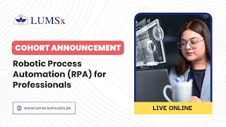 Robotic Process Automation (RPA) for Professionals | Cohort Announcement