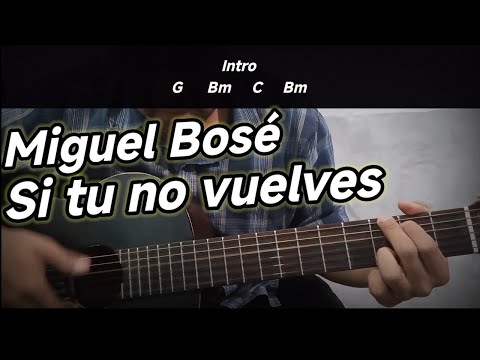 Si Tu No Vuelves - Amaral