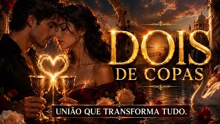 ✨ A Frequência do Amor Correspondido | Dois de Copas #frequencia528hz 