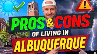 Pros and Cons of Living in Albuquerque New Mexico | Moving to Albuquerque